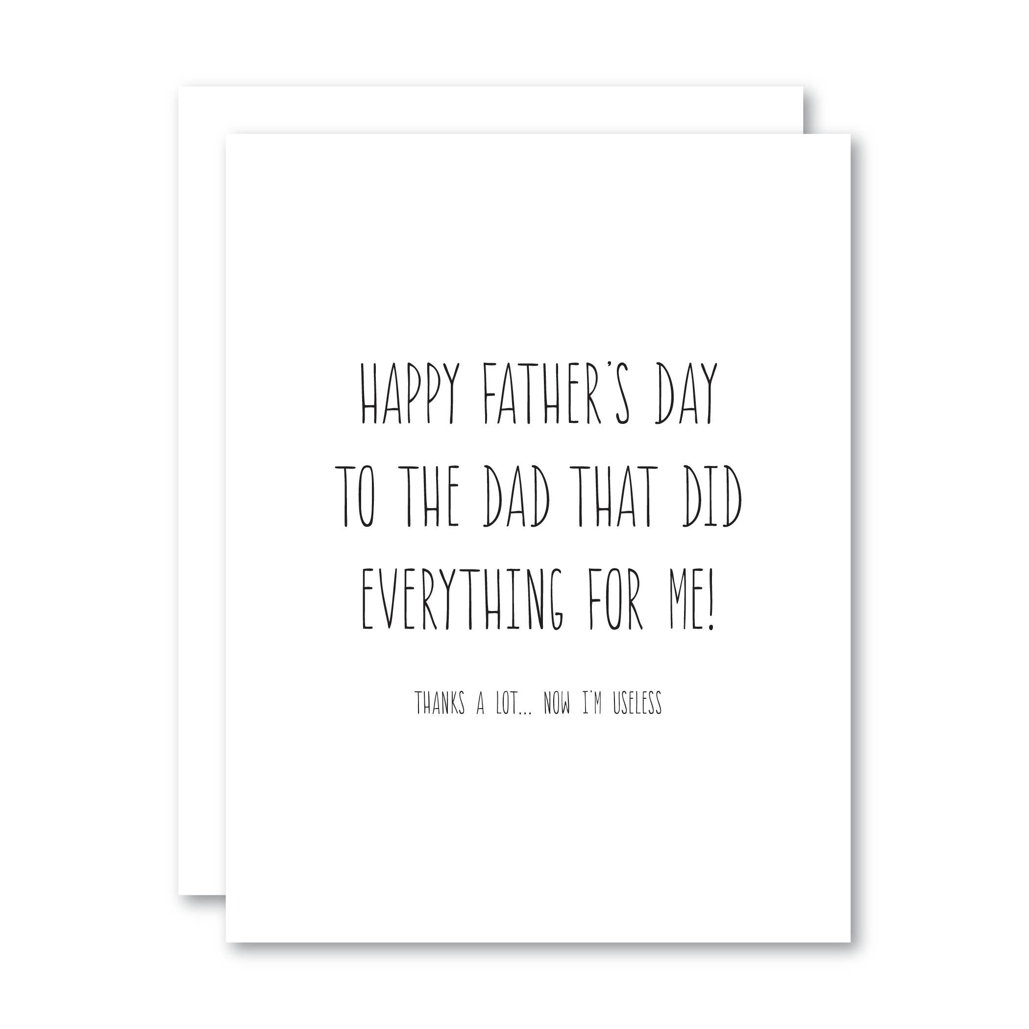 Happy Father’s Day to the Dad That Did Everything / Card