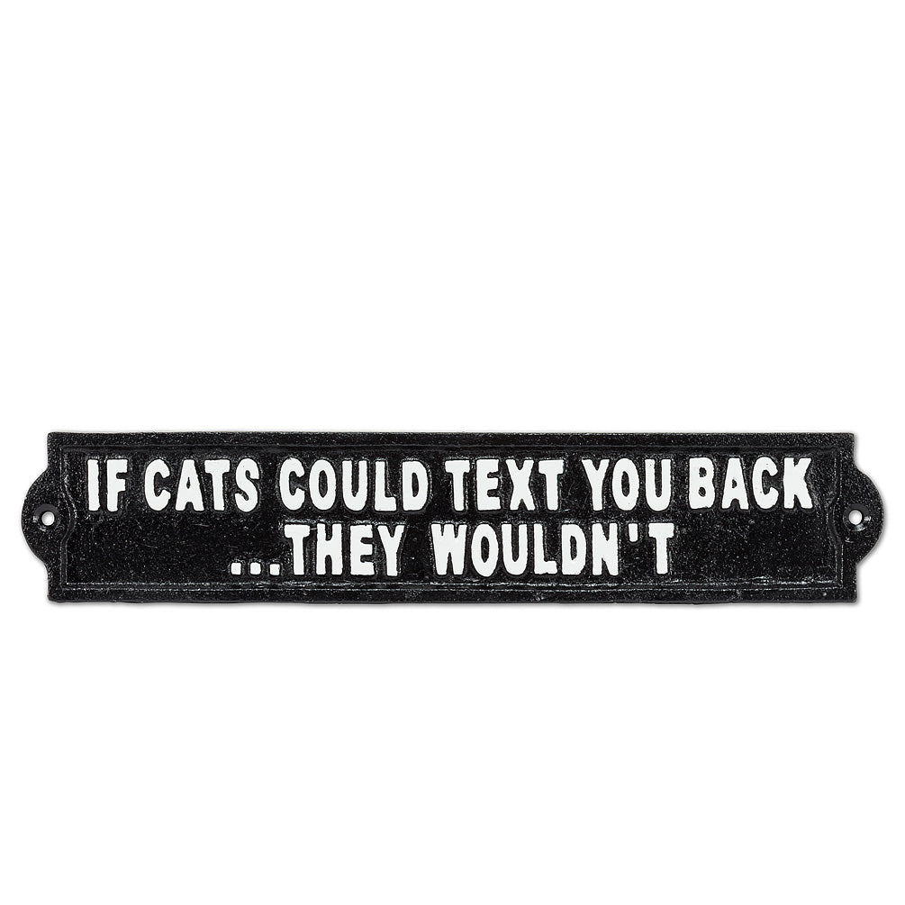 If Cats Could Text Sign