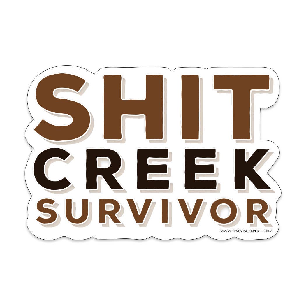 Shit Creek Survivor 3" Vinyl Sticker