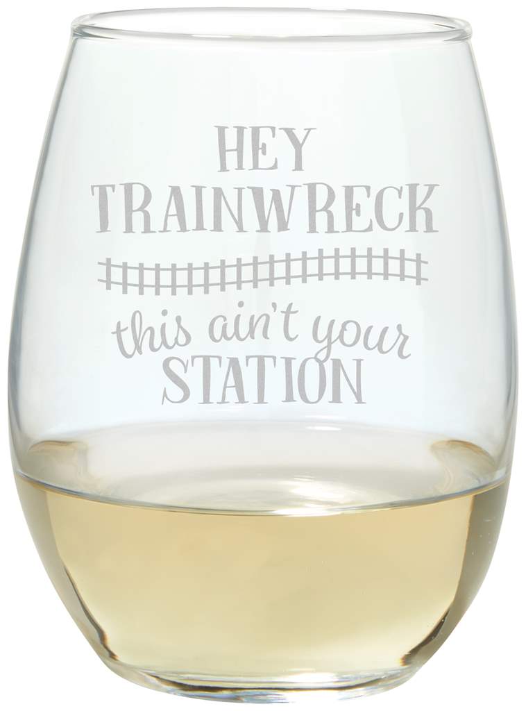 Trainwreck Wine Glass