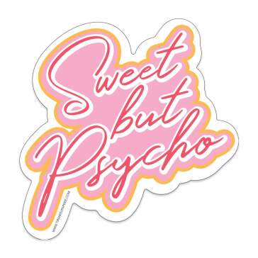 Sweet but psycho sticker