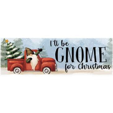 I’ll Be Gnome For Christmas Magnet