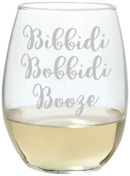 Bibbidi Bobbidi Booze - Stemless Wine Glass