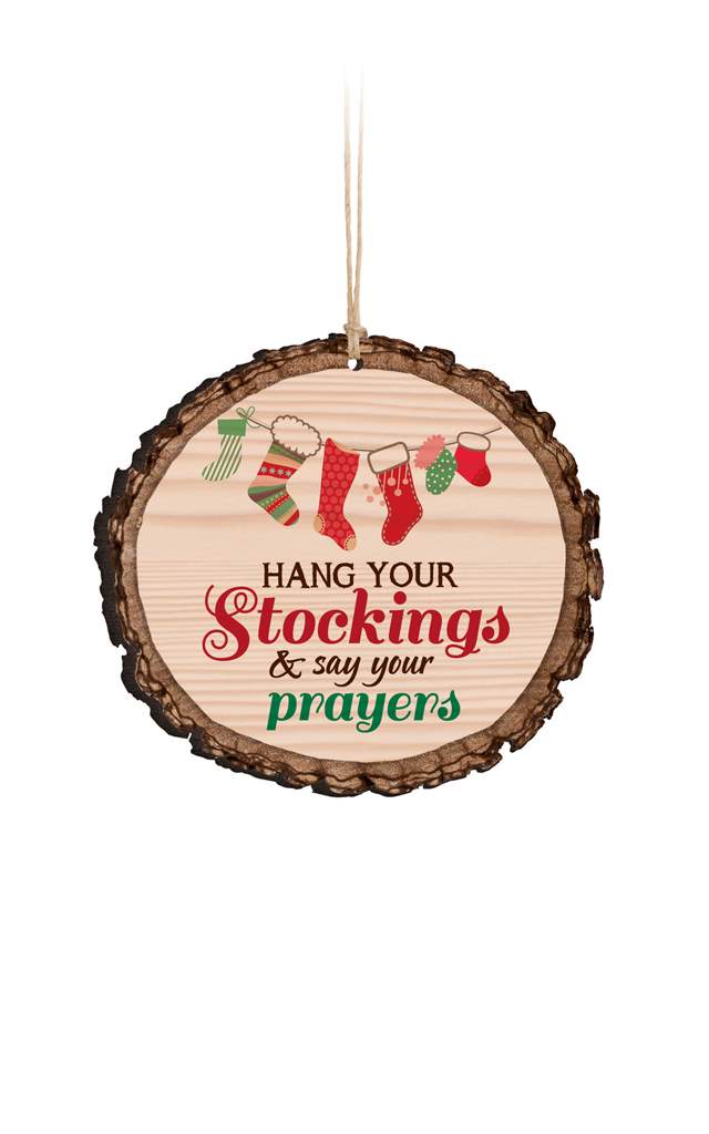 Hang Your Stockings Bark Ornament